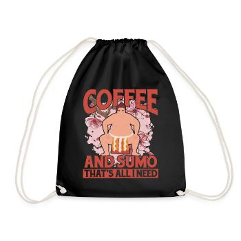 Coffee and Sumo that's all I need - Drawstring Bag - black - Front