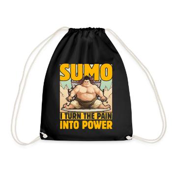 Sumo Ich verwandle den Schmerz in Kraft - Turnbeutel - Schwarz - Vorne