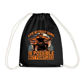 Life without Sumo is possible but pointless - Drawstring Bag - black - Front