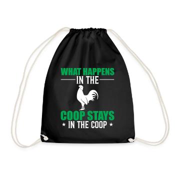What Happens In The Coop Stays In The Coop - Drawstring Bag - black - Front