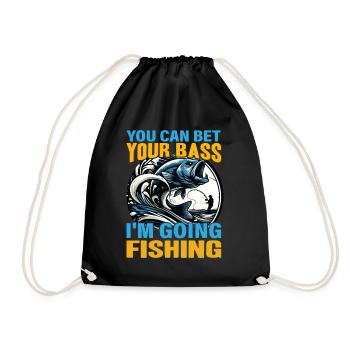 You can bet your Bass I'm going Fishing - Drawstring Bag - black - Front