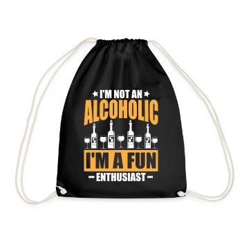 Ich bin kein Alkoholiker, ich bin ein Spaß-Enthusiast. - Turnbeutel - Schwarz - Vorne