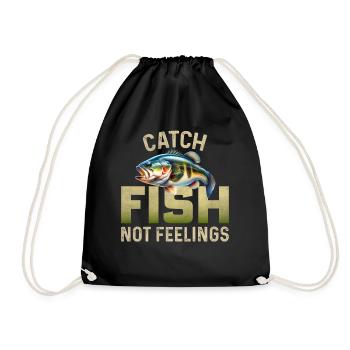 Fische fangen, nicht Gefühle - Turnbeutel - Schwarz - Vorne