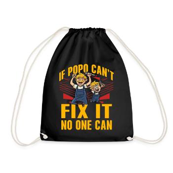 If Popo can't fix it no one can - Drawstring Bag - black - Front