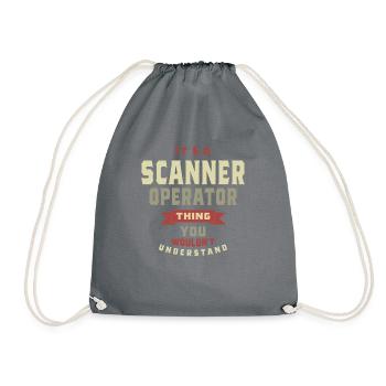 Scanner Operator Thing You Wouldn't Understand - Drawstring Bag - grey - Front