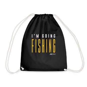 I'm Going Fishing - John 21:3 Christian Quote - Drawstring Bag - black - Front