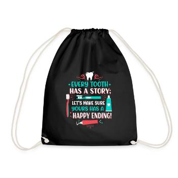 Every tooth has a story; let’s make sure yours has - Drawstring Bag - black - Front