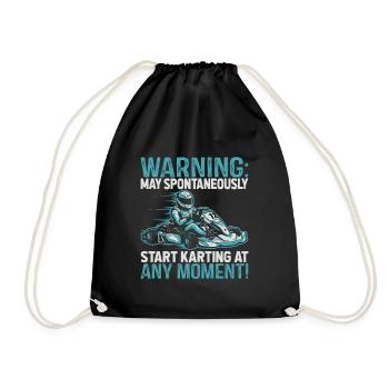 Warning: May spontaneously start karting at any - Drawstring Bag - black - Front