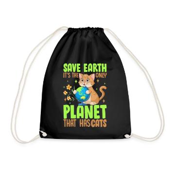 Rette die Erde, es ist der einzige Planet, auf dem es Katzen gibt - Turnbeutel - Schwarz - Vorne