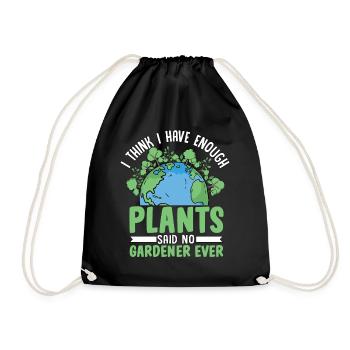 Je pense que j’ai assez de plantes dit qu’aucun jardinier n’a jamais - Sac de sport léger - noir - Devant