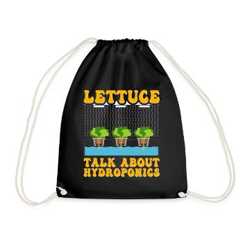 Lettuce talk about Hydroponics - Drawstring Bag - black - Front