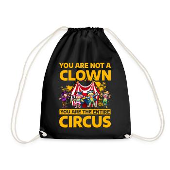 Vous n’êtes pas un Clown, vous êtes tout le cirque - Sac de sport léger - noir - Devant