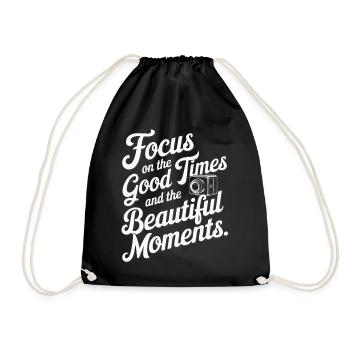 Concentrez-vous sur les bons moments et les beaux moments. - Sac de sport léger - noir - Devant