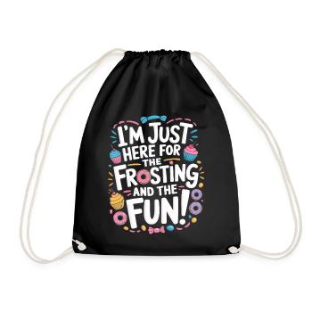 Je suis juste ici pour le glaçage et le plaisir ! - Sac de sport léger - noir - Devant
