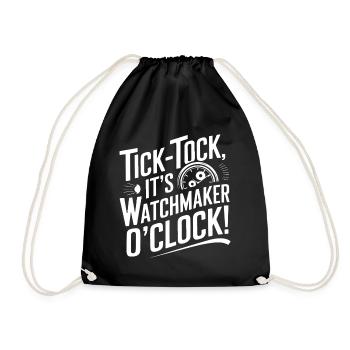 Tick-Tack, es ist Uhrmacher Uhr! - Turnbeutel - Schwarz - Vorne