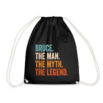 Bruce The Man The Myth The Legend - Drawstring Bag - black - Front