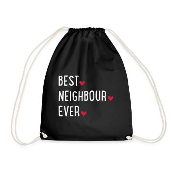 best neighbour ever - Drawstring Bag - black - Front