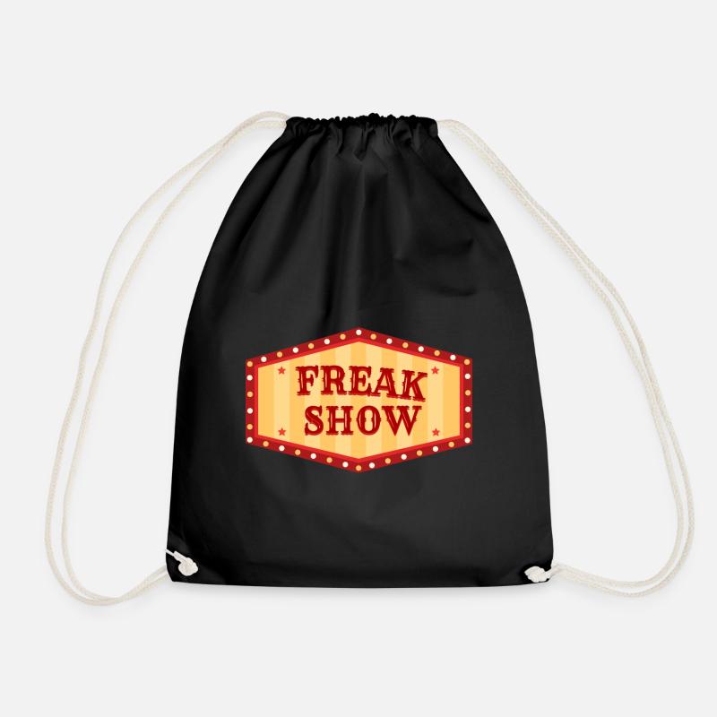 Freak Show Lustiges Geschenk Fun - Turnbeutel - Schwarz