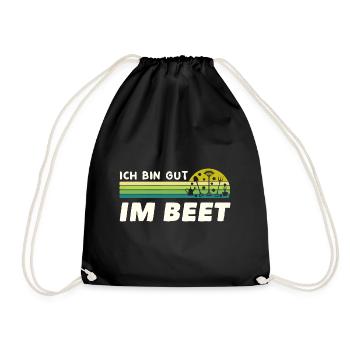 Gärtner Ich Bin Gut Im Beet - Turnbeutel - Schwarz - Vorne