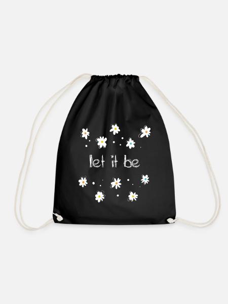 Motivational Quotes Hippie Flower Let It Be - Turnbeutel - Schwarz
