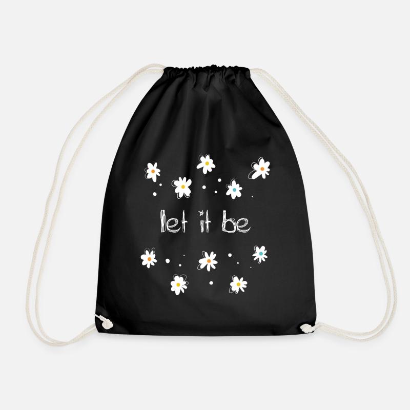 Motivational Quotes Hippie Flower Let It Be - Turnbeutel - Schwarz