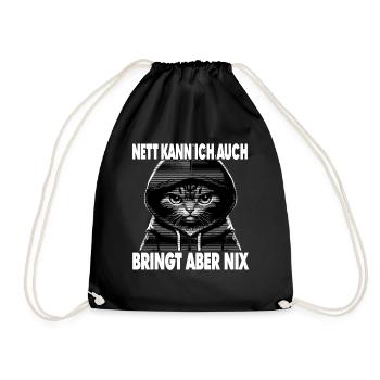 Spruch Katze - Nett kann ich auch bringt aber nix - Turnbeutel - Schwarz - Vorne