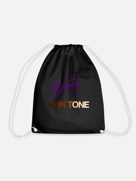 Beauty has no Skin tone - Drawstring Bag - black