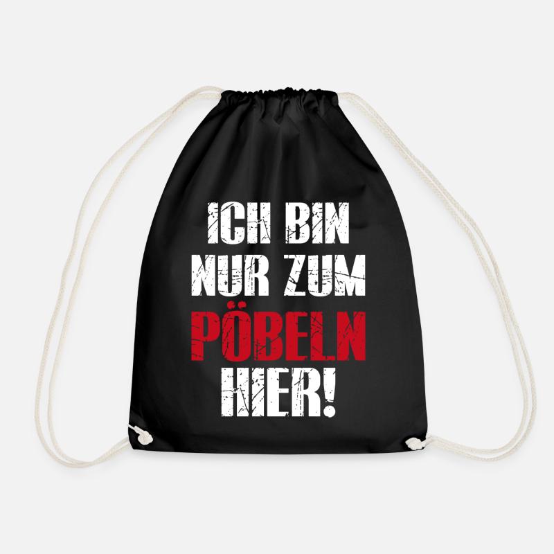 I'm only here to rabble - Drawstring Bag - black