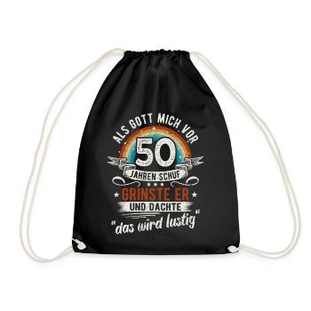 50. Geburtstag als Gott mich vor 50 Jahren schuf - Turnbeutel - Schwarz - Vorne