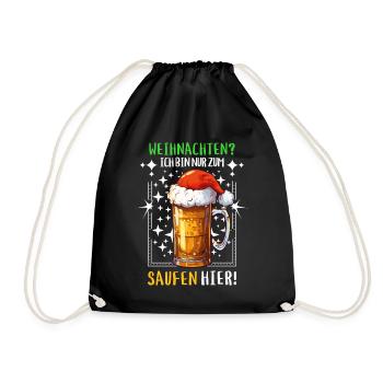 Weihnachten Bier Saufen Alkohol Prost Lustig Humor - Turnbeutel - Schwarz - Vorne