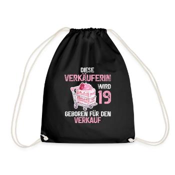 19 Geburtstag Verkäuferin Verkauf 19 Jahre Spruch - Turnbeutel - Schwarz - Vorne