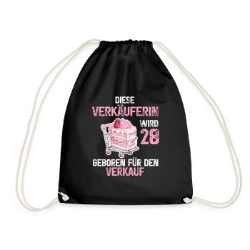 28 Geburtstag Verkäuferin Verkaufen Verkauf Spruch - Turnbeutel - Schwarz - Vorne