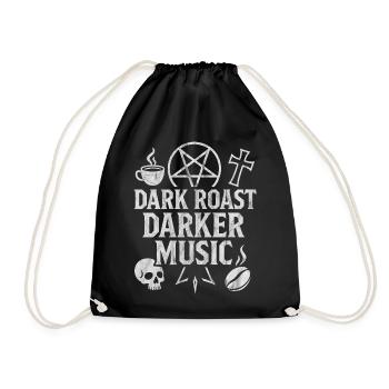 Dark Roast Kaffee Musik dunkel schwarz - Turnbeutel - Schwarz - Vorne