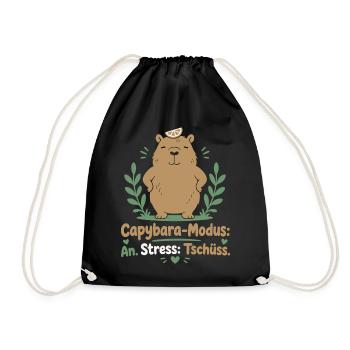 Capybara-Modus — Stress hat Tschüss gesagt - Turnbeutel - Schwarz - Vorne