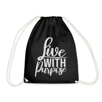 Live With Purpose Motivation Sense Mindset Saying - Drawstring Bag - black - Front