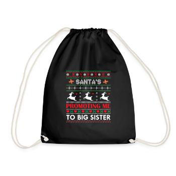 Santa's Promoting me to Big Sister - Sac de sport léger - noir - Devant