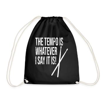 The Tempo Is Whatever I Say It Is / Drumsticks - Drawstring Bag - black - Front