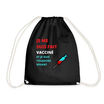 JE ME SUIS FAIT VACCINÉ ET JE SUIS TOUJOURS VIVANT - Sac de sport léger - noir - Devant