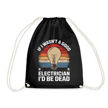 Electrician Electronics Technician Craftsman Profession Saying - Drawstring Bag - black - Front