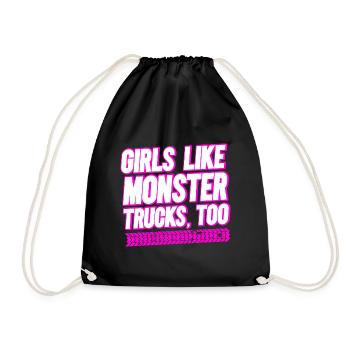 Girls also like monster trucks girls monsters - Drawstring Bag - black - Front