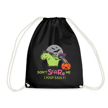 Don't scare me, I poop easily! - Turnbeutel - Schwarz - Vorne