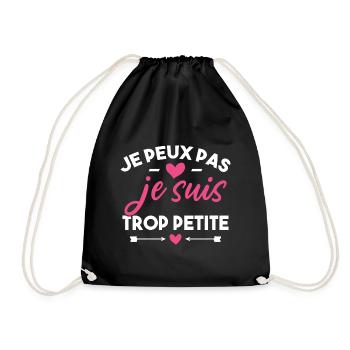 J'peux pas je suis trop petite - Sac de sport léger - noir - Devant