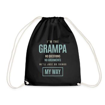 I'm The Grampa No Questions No Arguments - Drawstring Bag - black - Front