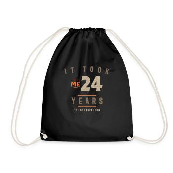 24th Birthday It Took Me 24 Years Old - Drawstring Bag - black - Front