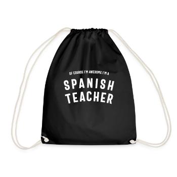 Spanish Teacher Job Occupation Birthday Worker - Drawstring Bag - black - Front
