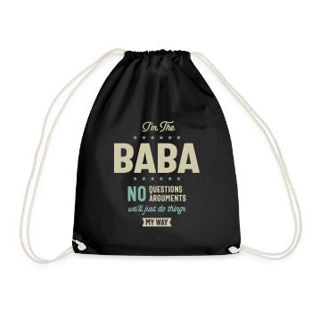 I'm Baba We'll Just Do Thing My Way - Dad Grandpa - Drawstring Bag - black - Front