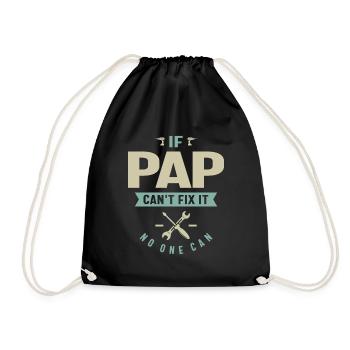 If Pap Can't Fix It - Dad and Grandpa - Drawstring Bag - black - Front
