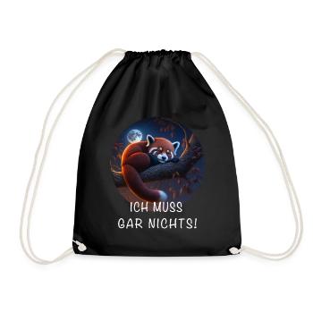 Ich Muss Gar Nichts Roter Panda - Turnbeutel - Schwarz - Vorne