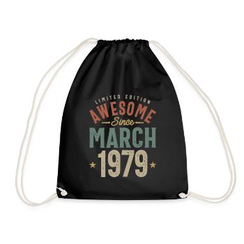 March 1979 Birthday 44 Years Old - Drawstring Bag - black - Front