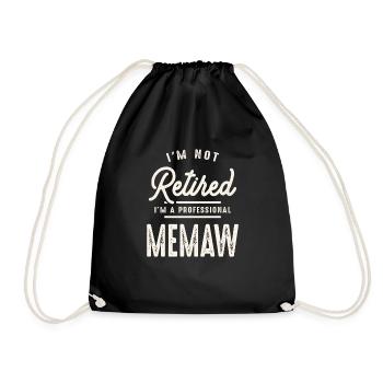 I'm Not Retired I'm a Professional Memaw - Drawstring Bag - black - Front